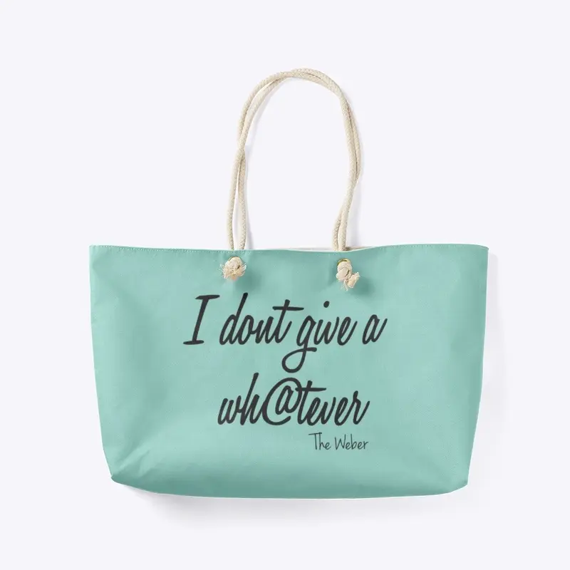 I don't give a wh@tever tote 